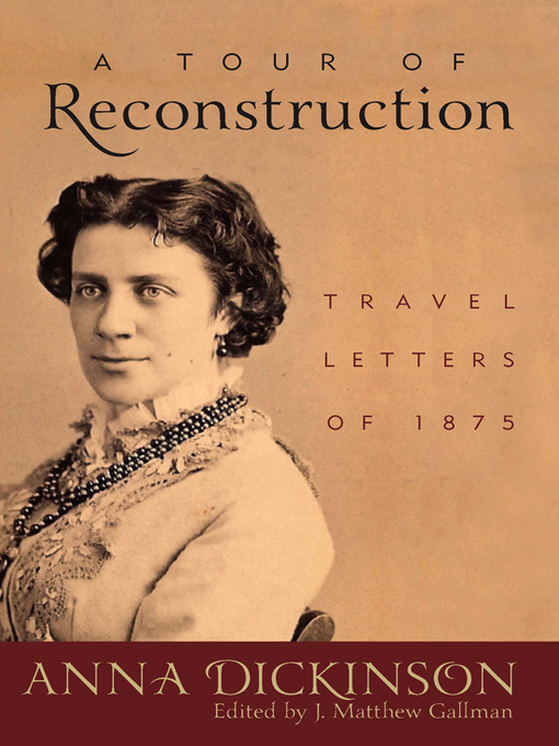 Title details for A Tour of Reconstruction by J. Matthew Gallman - Available